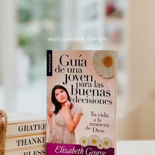 Guía de una joven para las buenas decisiones