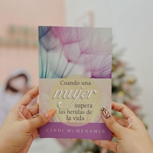 Cuando una mujer supera las heridas de la vid