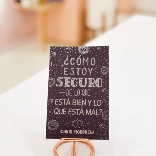 Serie Grandes Preguntas 5: ¿Cómo estoy seguro de lo que está bien y lo que está mal?