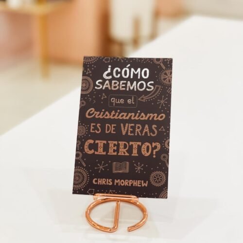 Serie Grandes Preguntas 3: ¿Cómo sabemos que el cristianismo es de veras cierto?