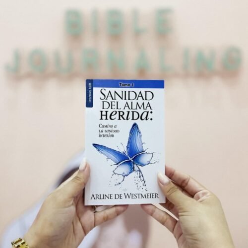 Sanidad del alma herida Tomo 1 [Bolsilibro]