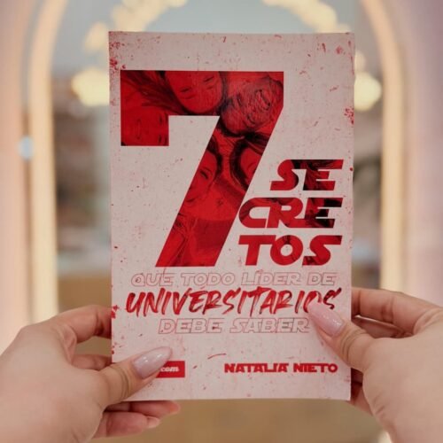 7 secretos que todo líder de Universitarios debe saber