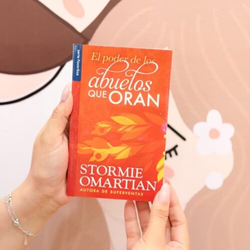 El poder de los abuelos que oran - Serie Favoritos (Spanish Edition) Tapa blanda