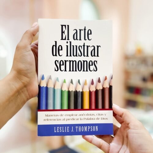 El Arte de Ilustrar Sermones