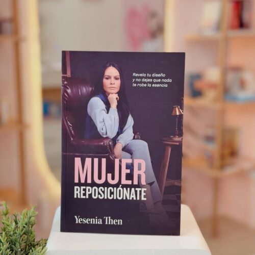 Mujer Reposiciónate: