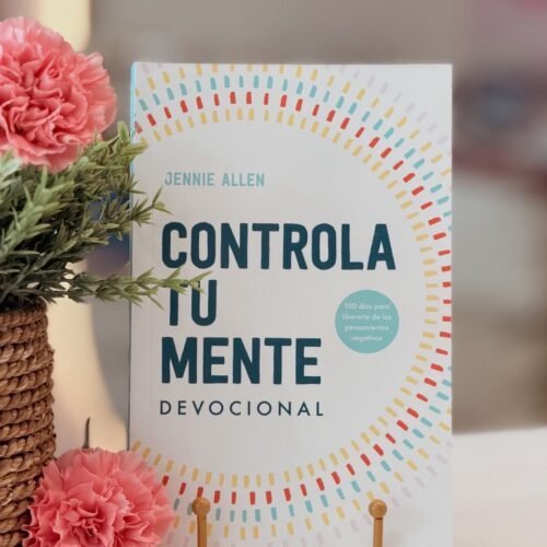 Controla tu mente. Devocional /