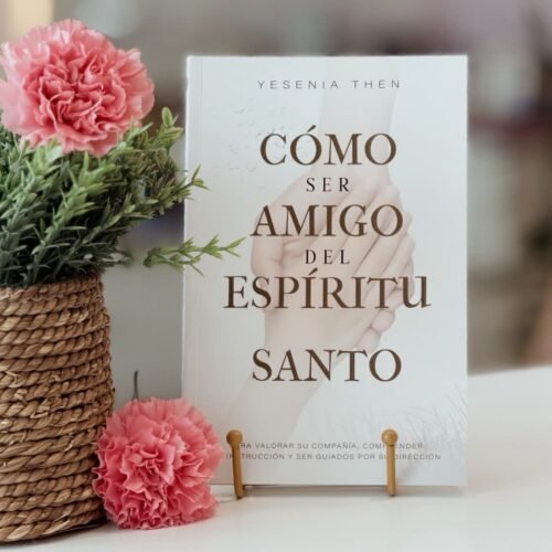 Como Ser Amigo del Espíritu Santo