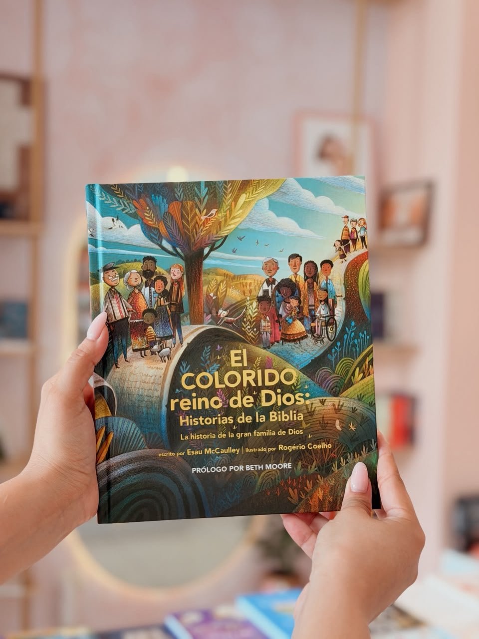 El colorido reino de Dios, historias de la Biblia: La historia de la gran familia de Dios